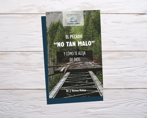 El pecado “no tan malo” y cómo te aleja de Dios 